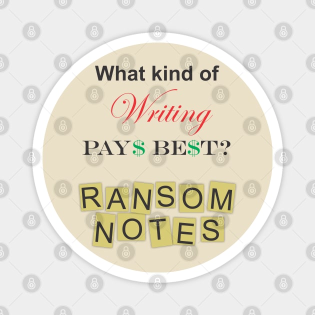 Ransom Notes Magnet by Cavalrysword